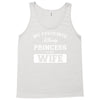 my favourite disney princess is my wife Tank Top