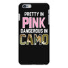pretty in pink dangerous in camo funny iPhone 6 Plus/6s Plus Case