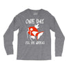 one day i'll be great Long Sleeve Shirts