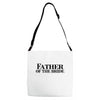 father of the bride Adjustable Strap Totes