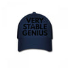 Very Stable Genius Baseball Cap