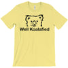 well koalafied T-Shirt