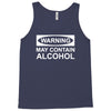 may contain alcohol Tank Top