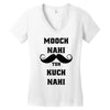 mooch nai toh kuch nai Women's V-Neck T-Shirt