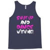 shut up dance with me Tank Top