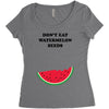 Don't Eat Watermelon Seeds Women's Triblend Scoop T-shirt