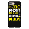 science doesn't give a sht iPhone 8 Plus