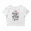 Though She Be But Little She Is Fierce Crop Top