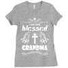 I Am One Blessed Grandma Ladies Fitted T-Shirt