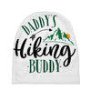 Daddy's Hiking Buddy Baby Beanies