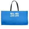 real men love cats Weekender Totes