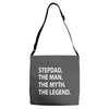 stepdad the man the myth the legend Adjustable Strap Totes