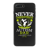 The Power Of An Autism Dad iPhone 7 Plus Case