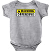 warning offensive mens funny Baby Onesie