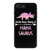 cool mama saurus. iPhone 7 Plus Case
