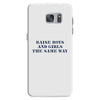 Raise Boys And Girls The Same Way Samsung Galaxy S7