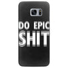 do epic shit Samsung Galaxy S7 Edge