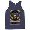 Never Underestimate the Strength of a Childhood Cancer Warrior Tank Top