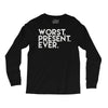 worst present ever Long Sleeve Shirts