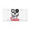 keep smile License Plate