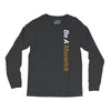 be a maverick Long Sleeve Shirts