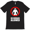 no humans allowed district 9 T-Shirt