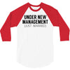 under new management just married 3/4 Sleeve Shirt