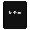 barbara Mousepad
