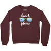 Beach Please Crewneck Sweatshirt