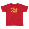 i text back Toddler T-shirt