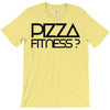 pizza fitness T-Shirt