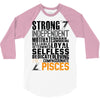 Strong Independent Motivated Pisces 3/4 Sleeve Shirt