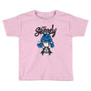 get aquirely Toddler T-shirt
