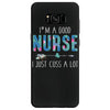 i'm a good nurse i just cuss a lot Samsung Galaxy S8
