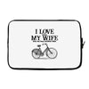 i love when my wife lets me buy another bike Laptop sleeve