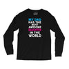 My Dad Has Awesome Daughter Long Sleeve Shirts