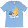 we'll show him T-Shirt