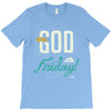 Thank GOD it's Friday T-Shirt