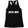 auto win Racerback Tank