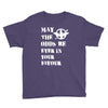 May The Odds Be Ever In Your Favour Youth Tee