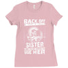 Back Of I Have A Crazy Sister Ladies Fitted T-Shirt