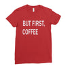 but firsh coffee Ladies Fitted T-Shirt