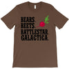 bears beets battlestar galactica T-Shirt