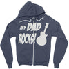 my dad rocks Zipper Hoodie