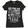 As For Me And My House We Will Serve The Lord Ladies Fitted T-Shirt