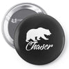 Bear Chaser Pin-back button