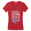 happily married to a man kicking the crap outta stomach cancer Women's V-Neck T-Shirt