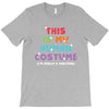 This Is My Human Costume I'm Really a Unicorn T-Shirt