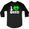 i love weed fun 3/4 Sleeve Shirt