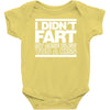 i didn't fart mens funny Baby Onesie